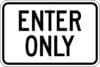 G 30 enter only sign