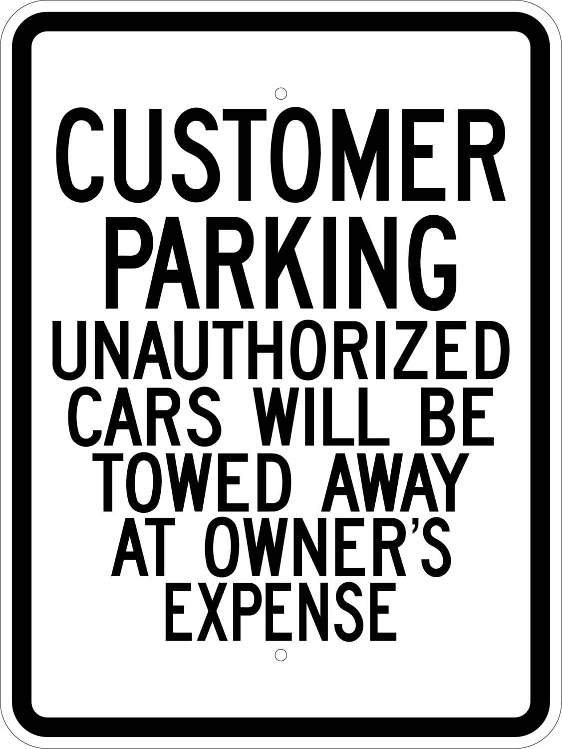 G 45 customer parking unauthorized cars towed sign 1