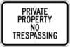 G 47 private property no trespassing sign
