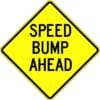 W16 7 speed bump ahead
