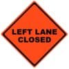 left lane closed roll up sign