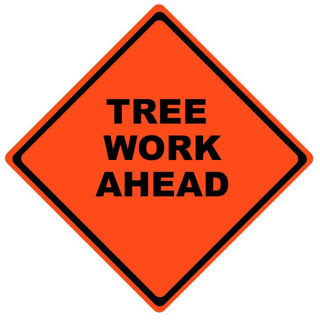 tree work ahead roll up sign